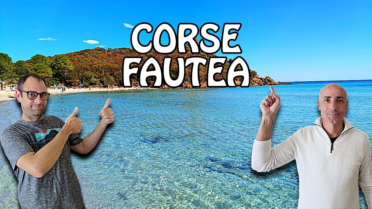 Corse à voir ou à faire les plages de Fautea Vlog et info